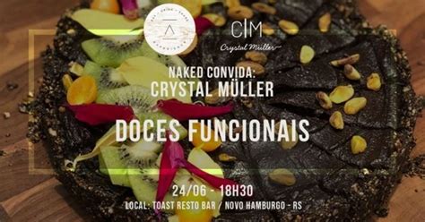 NAKED CONVIDA Crystal Müller DOCES FUNCIONAIS em Novo Hamburgo