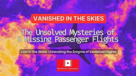 Vanished In The Skies The Unsolved Mysteries Of 8 Missing Passenger