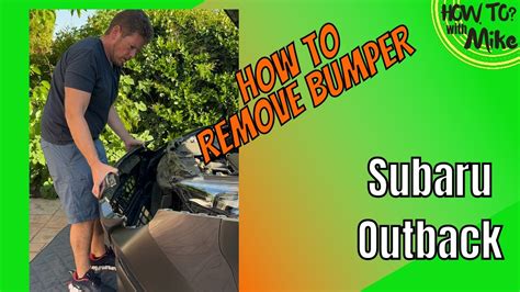 Subaru Outback How To Remove Bumper Tutorial By M R Automotive Easy