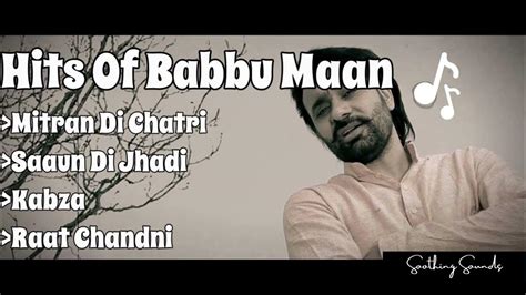 Hits Of Babbu Maan Audio Jukebox Punjabi Evergreen Hit Songs