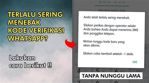 Cara Mengatasi Terlalu Sering Menebak Kode Verifikasi Whatsapp Youtube