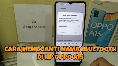 Cara Mengganti Nama Bluetooth Di HP Oppo A15 YouTube