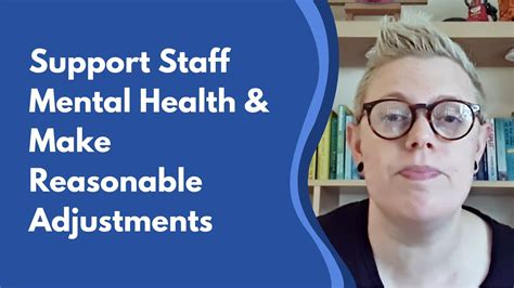 Support Staff Mental Health And Make Reasonable Adjustments Creative Education