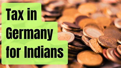 Tax In Germany For Indian Expatriates A Complete Guide