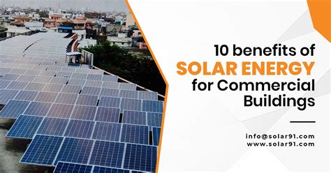 10 Benefits Of Solar Energy For Commercial Buildings Solar91