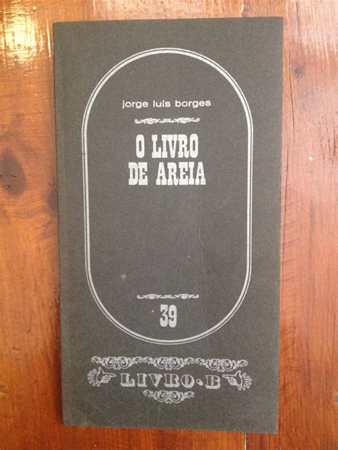 Livraria da Lapa Jorge Luís Borges O livro de areia