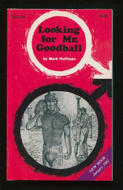 Looking For Mr Goodball By Mark Hoffman Paperback 1980 1st Kayo