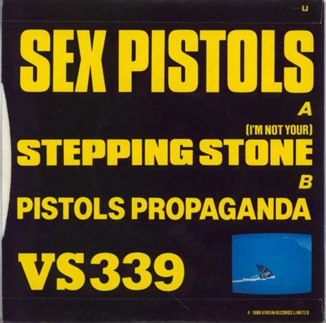 Sex Pistols I M Not Your Stepping Stone UK 7 Vinyl Single 7 Inch