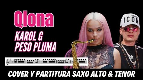 Cover De Qlona Karol G Peso Pluma Saxofon Youtube