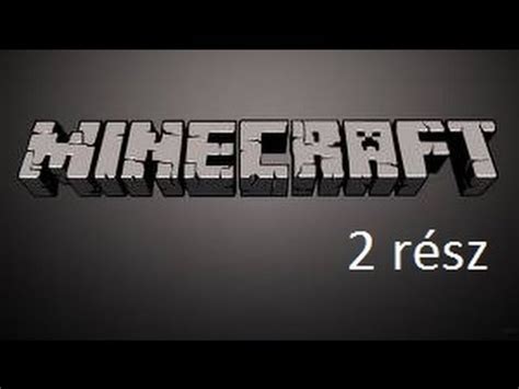 Minecraft Érc bányászat 2 rész YouTube