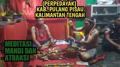 Ngeri Ngeri Sedap Pengisian Mandau Oleh Pangkalima Ampit Kab Pulang