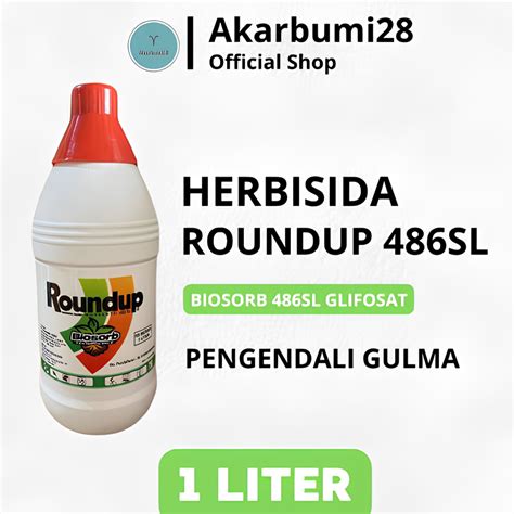 Jual ROUNDUP 486SL 1 LITER HERBISIDA ISOPROPIL AMINA GLIFOSAT PEMBASMI