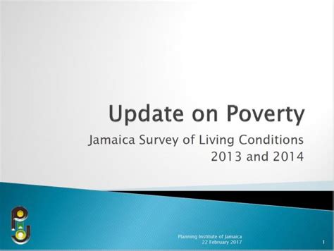 Update On Poverty Jamaica Survey Of Living Conditions 2013 And 2014