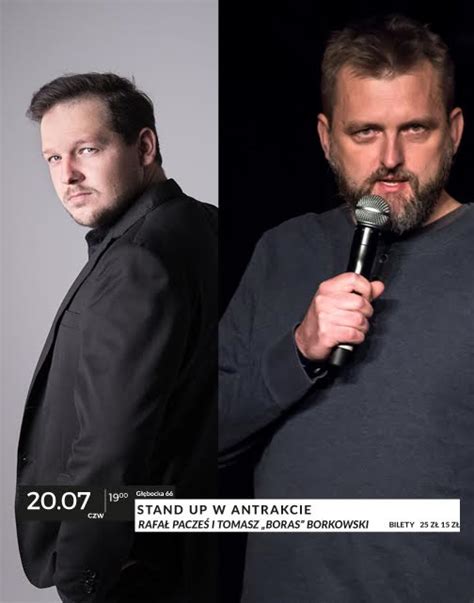 Stand Up W Antrakcie Rafa Pacze I Tomasz Boras Borkowski Bilety