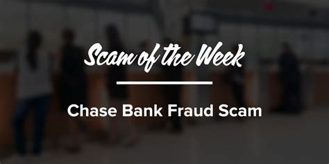 Robocall Scam Of The Week Chase Bank Fraud Scam The Youmail Blog