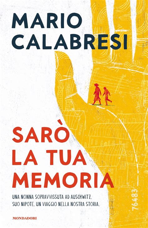 Sar La Tua Memoria Ragazzi Mondadori