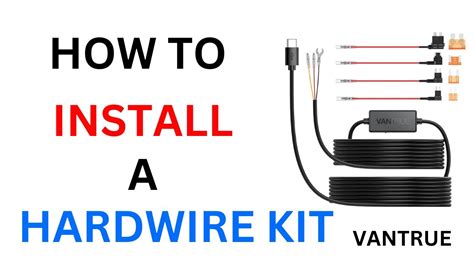 How To Install A Hardwire Kit Vantrue Type C N Hardwire Kit How To