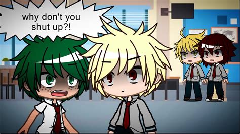 If Deku Got Hit By A Personality Quirk Bkdk Bakudeku Bnha Mha Gacha Club Skit Youtube