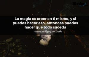 Las 80 Mejores Frases Sobre Magia