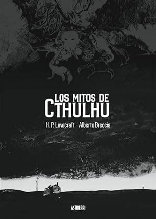 Los Mitos De Cthulhu Ed Sillon Orejero Breccia Alberto