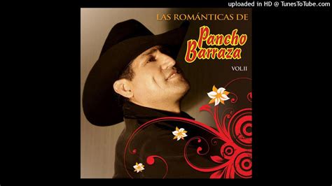 Pancho Barraza Mi Enemigo El Amor Audio Youtube