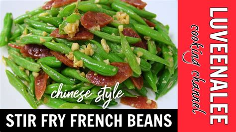 🔴stir Fry French Beans Chinese Style Its Easy Tasty And Should Be