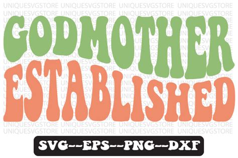 Godmother Established Retro Svg Design Graphic By Uniquesvgstore