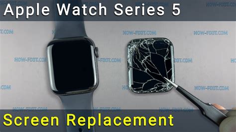 Apple Watch Series 5 Screen Replacement Youtube