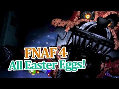 Discover Hidden Easter Eggs in FNAF 4