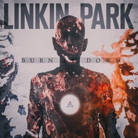 Sección Visual De Linkin Park Burn It Down Vídeo Musical Filmaffinity