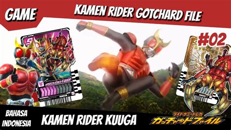 KAMEN RIDER KUUGA GAMEPLAY KAMEN RIDER GOTCHARD FILE 02 YouTube