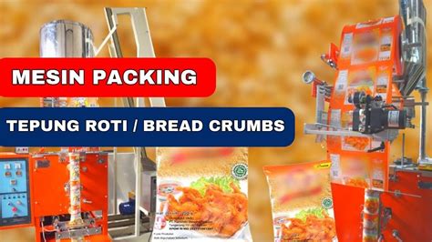 Mesin Packing Tepung Roti Breadcrumbs Otomatis Delta Jaya Machinery