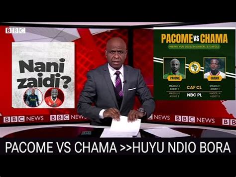 LIVE BBC SPORTS Muda Huu Wamaliza UTATA KATI PACOME NA CHAMA REKODI