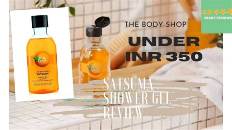 The Body Shop Satsuma Shower Gel Review I Real Orange Shower Gel For