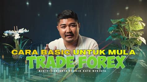 APA ITU FOREX TRADING BETUL KE BOLEH JADI KAYA YouTube