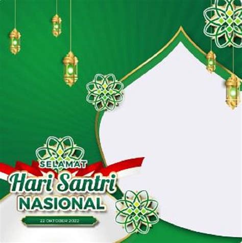 15 Link Twibbon Hari Santri Nasional 2022 Untuk Foto Profil Menarik Di