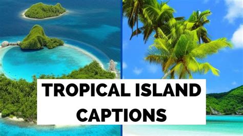 Tropical Captions For Instagram Photos Of A Sandy Paradise