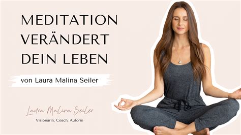 Wie Du Mit Meditation Dein Leben Ver Nderst Gro E Meditations