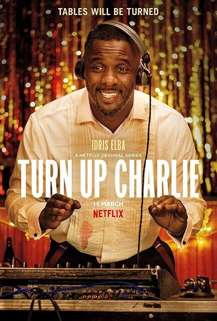 Turn Up Charlie TV Serie Comedy Folgen 1 8 2018 2019 Crew United