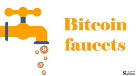 The 5 best Bitcoin [BTC] Faucet - Crypto Economy