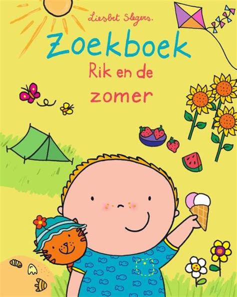 Zoekboek Rik En De Zomer Liesbet Slegers Boek 9789002277795 Bruna