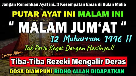 Dzikir Mustajab Malam Jumat Berkah InsyaAllah Rezeki Mengalir Deras