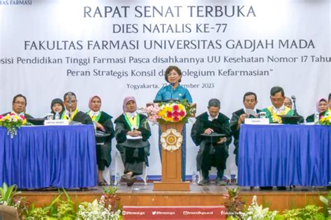 Fakultas Farmasi Ugm Gelar Rapat Senat Terbuka 2023 Peringati Dies Natalis Ke 77 Fakultas