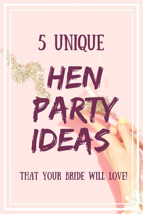 Unique Hen Party Ideas Guides For Brides Hen Party Bachelorette Party Unique Bachelorette