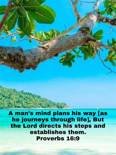 Proverbs 169 A Mans Mind Plans His Way As He Journeys Through Life