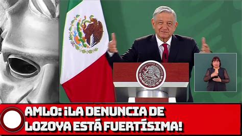 Amlo ¡la Denuncia De Lozoya Está Fuertísima Vídeo Dailymotion