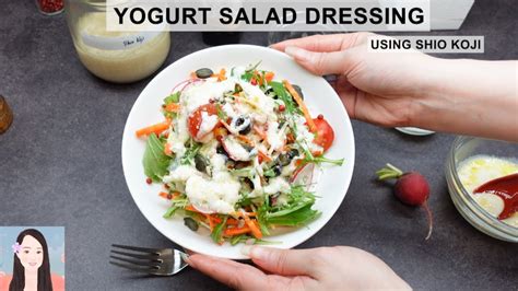 Yogurt Salad Dressing Using Shio Koji Recipe Japanese Cooking