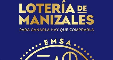 Loter A De Manizales Ltimo Sorteo Resultados N Meros Y Secos Del