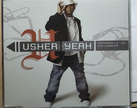 Usher Feat Lil Jon And Ludacris Yeah 2004 Cd Discogs