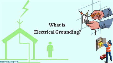 Grounding Electricity Explained